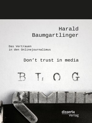 cover image of Don't trust in media